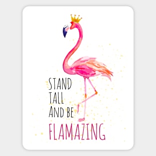 Be Flamazing! Sticker